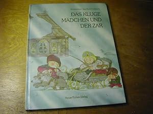 Seller image for Das kluge Mdchen und der Zar : ein rumnisches Volksmrchen for sale by Antiquariat Fuchseck