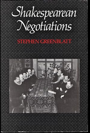 Image du vendeur pour Shakespearean Negotiations: The Circulation of Social Energy in Renaissance England mis en vente par Kenneth Mallory Bookseller ABAA