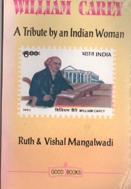 Seller image for WILLIAM CAREY. A TRIBUTE BY AN INDIAN WOMAN for sale by Claras