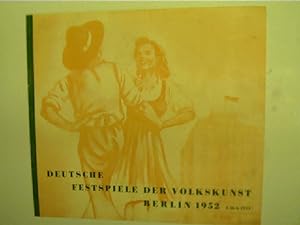 Deutsche Festspiele der Volkskunst - Berlin 1952, 4. bis 6. Juli,
