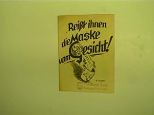 Reißt ihnen die Maske vom Gesicht!, 11. Ausgabe,