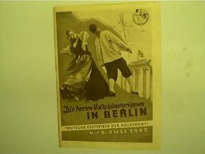 Die besten Volkskunstgruppen in Berlin - Deutsche Festspiele der Volkskunst, 4. bis 6. Juli 1952,
