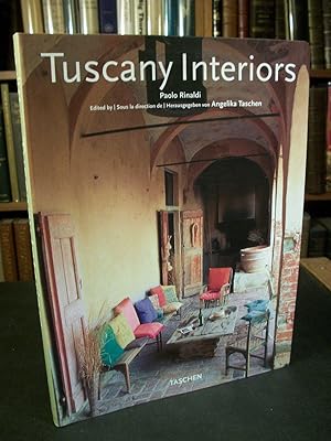 Tuscany Interiors (Interieurs De Toscane