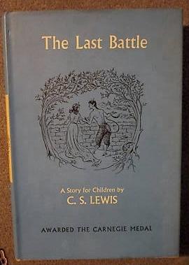 Image du vendeur pour [Juvenile] [Children's Literature] The Last Battle [Chronicles Of Narnia] mis en vente par Fine Editions Ltd