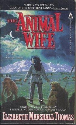 Immagine del venditore per THE ANIMAL WIFE venduto da Books from the Crypt