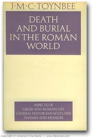 Immagine del venditore per Death and Burial in the Roman World. (Aspects of Greek and Roman Life). venduto da Librarium of The Hague
