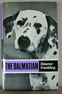 Bild des Verkufers fr THE DALMATIAN zum Verkauf von B A Downie Dog Books