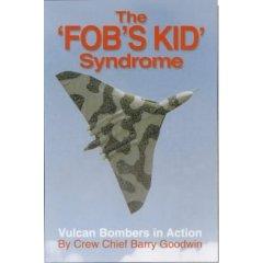 Image du vendeur pour The Fob's Kid Syndrome: Vulcan Bombers in Action mis en vente par Mahler Books