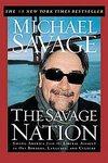 Seller image for Savage Nation: Saving America from the Liberal Assault on Our Borders, Language and Culture for sale by Mahler Books