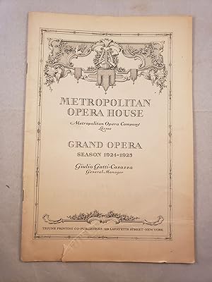 Image du vendeur pour Metropolitan Opera House Grand Opera Season 1924 -1925 Program for LOHENGRIN mis en vente par WellRead Books A.B.A.A.