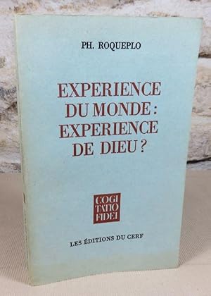 Imagen del vendedor de Exprience du monde : Exprience de Dieu? a la venta por Latulu