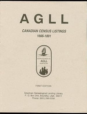Seller image for AGLL Canadian Census Listings, 1666-1891 for sale by Bookmarc's