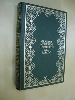 Imagen del vendedor de LOS GRANDES ENIGMAS DE LOS TIEMPOS DE ANTAO. VOLUMEN 9. QUISO LA MONTESPAN ENVENENAR A LUIS XIV? - LA ENTREVISTA DE BAYONA - EON, L O ELLA? a la venta por LIBRERIA TORMOS