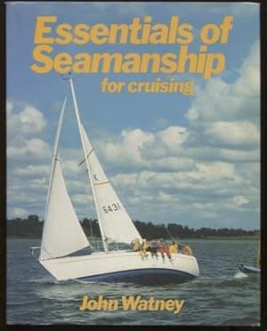 Imagen del vendedor de Essentials of Seamanship for Cruising a la venta por E Ridge Fine Books