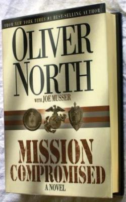 Seller image for Mission Compromised: a Novel for sale by E Ridge Fine Books