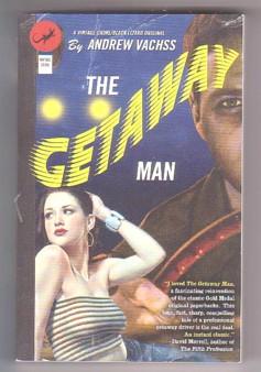 Seller image for The Getaway Man for sale by Ray Dertz