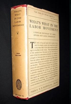 Seller image for What's What in the Labor Movement: A Dictionary of Labor Affairs and Labor Terminology for sale by Andrews & Rose, Booksellers