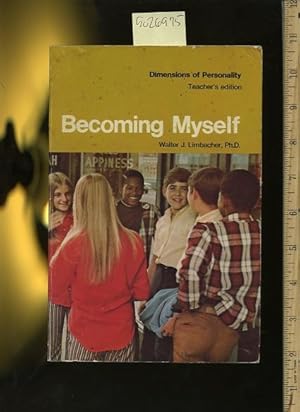 Seller image for Dimensions of Personality : Becoming Myself : Teacher's Edition [Pictorial Children's Reader, Learning to Read, Skill Building, Educational Reading for comprehension] for sale by GREAT PACIFIC BOOKS
