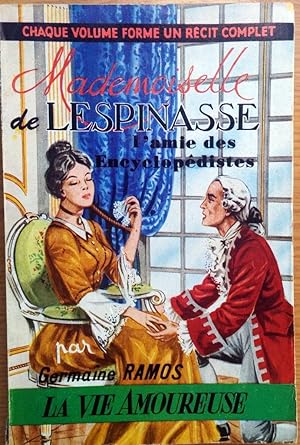 Image du vendeur pour Mademoiselle de Lespinasse. L'amie des encyclopdistes (n20) mis en vente par Librairie l'Aspidistra