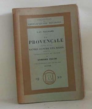 Seller image for La provenale suivie de la satire contre les maris for sale by crealivres