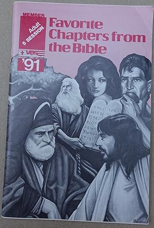 Image du vendeur pour Favorite Chapters From the Bible: Adult Member '91 (5 Session) mis en vente par Faith In Print