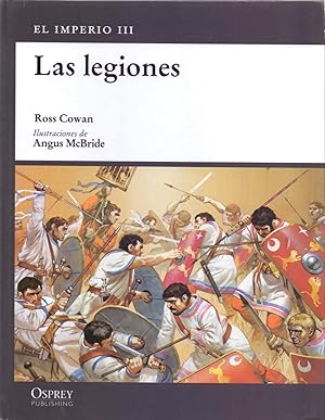 Seller image for LAS LEGIONES ( EL IMPERIO ) for sale by Libreria 7 Soles