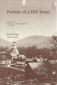 Imagen del vendedor de Portrait of a Hill Town: A History of Washington, New Hampshire 1876-1976 a la venta por Sutton Books