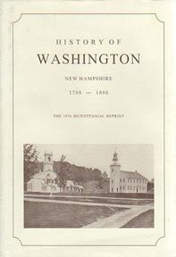 Seller image for History of Washington New Hampshire From 1768-1886: 1976 Bicentennial Reprint for sale by Sutton Books