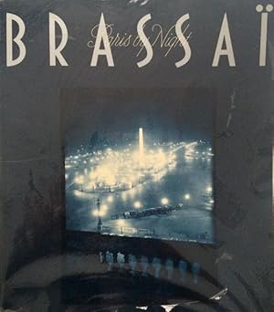 Brassai: Paris by Night with an Introduction by Paul Morand