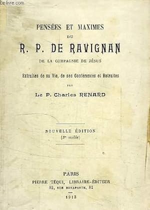 Bild des Verkufers fr PENSEES ET MAXIMES DU R. P. DE RAVIGNAN, DE LA COMPAGNIE DE JESUS zum Verkauf von Le-Livre