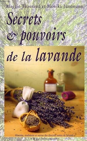 Seller image for SECRETS ET POUVOIRS DE LA LAVANDE for sale by Le-Livre