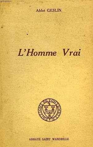 Seller image for L'HOMME VRAI for sale by Le-Livre