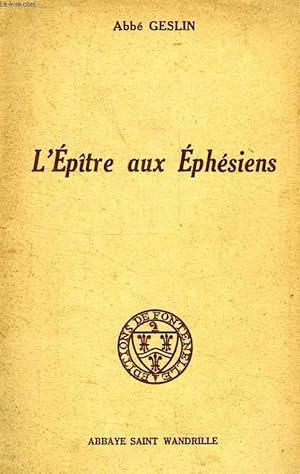 Seller image for L'EPITRE AUX EPHESIENS for sale by Le-Livre