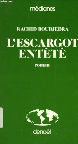 Image du vendeur pour L'ESCARGOT ENTETE. mis en vente par Le-Livre