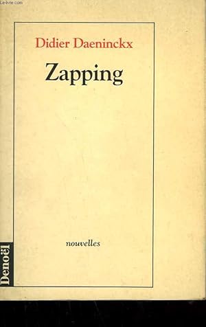 Image du vendeur pour ZAPPING. mis en vente par Le-Livre