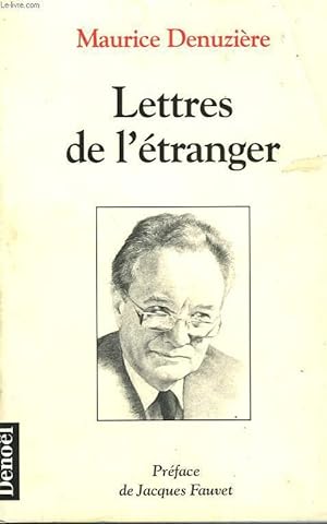 Bild des Verkufers fr LETTRES DE L'ETRANGER. zum Verkauf von Le-Livre