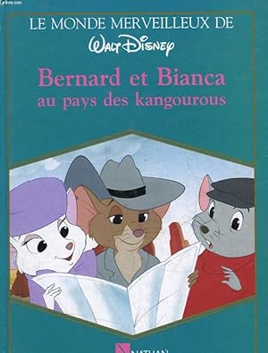 Seller image for BERNARD ET BIANCA AU PAYS DES KANGOUROUS for sale by Le-Livre