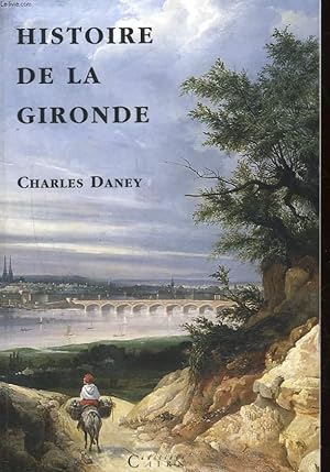 Bild des Verkufers fr HISTOIRE DE LA GIRONDE - PETITE HISTOIRE D'UN DEPARTEMENT EXCENTRE A L'ERE DU JACOBISME zum Verkauf von Le-Livre