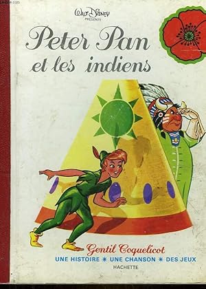 Image du vendeur pour PETER PAN ET LES INDIENS mis en vente par Le-Livre