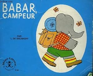 Immagine del venditore per BABAR CAMPEUR venduto da Le-Livre