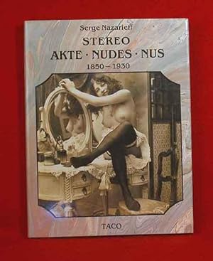 Seller image for Stereo: Akte - Nudes - Nus - 1850 - 1930 for sale by Bruce Irving