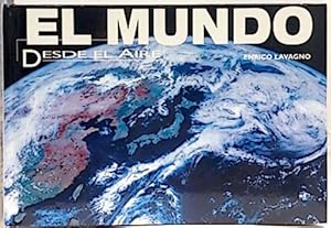 El Mundo, Desde El Aire