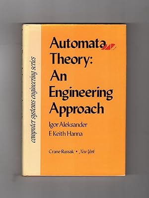 Bild des Verkufers fr Automata Theory: An Engineering Approach (Computer Systems Engineering Series) zum Verkauf von Singularity Rare & Fine