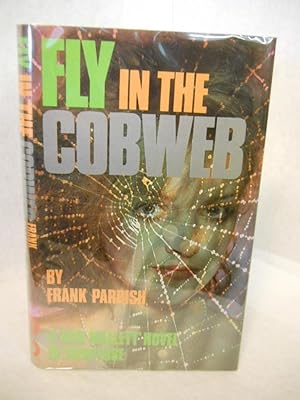 Bild des Verkufers fr Fly in the Cobweb. A 'Dan Mallett' novel of suspense zum Verkauf von Gil's Book Loft