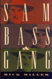 Immagine del venditore per Sam Bass & Gang venduto da The Book Faerie