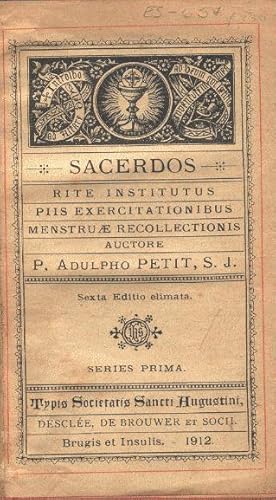 Bild des Verkufers fr Sacerdos rite institutus piis exercitationibus menstruae recollectionis (Sexta Editio elimata) Tomo I. Libro en latn. zum Verkauf von Librera "Franz Kafka" Mxico.