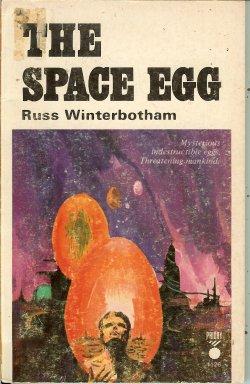 Image du vendeur pour THE SPACE EGG mis en vente par Books from the Crypt