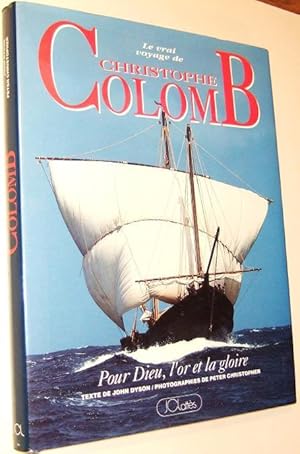 Imagen del vendedor de Le Vrai Voyage De Cristophe Colomb a la venta por Domifasol