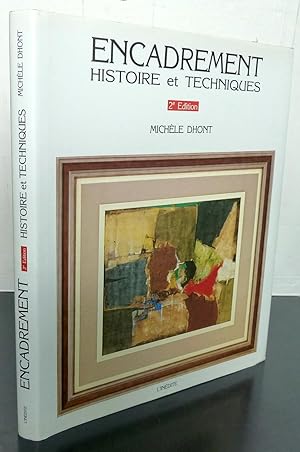 Seller image for ENCADREMENT ; HISTOIRE ET TECHNIQUES for sale by Librairie Thot