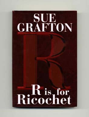 R Is For Ricochet - 1st Edition/1st Printing